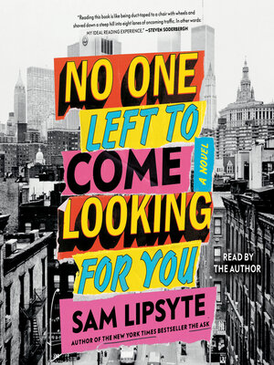 cover image of No One Left to Come Looking for You